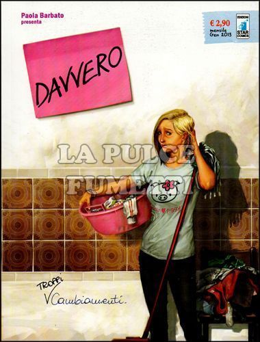 DAVVERO #     2: TROPPI CAMBIAMENTI